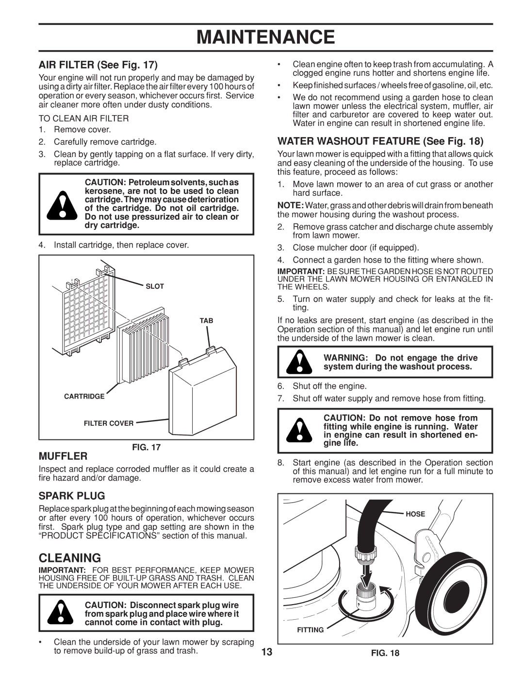 Husqvarna 961450011 warranty Cleaning, AIR Filter See Fig, Muffler, Water Washout Feature See Fig, Spark Plug 