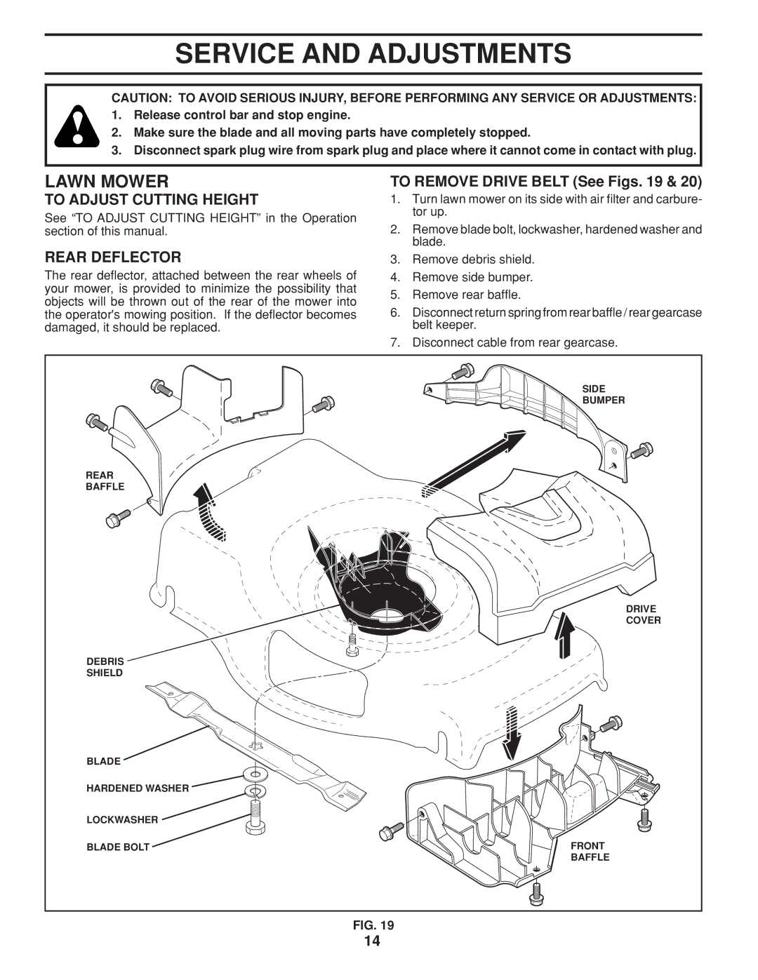 Husqvarna 961450011 Service and Adjustments, To Adjust Cutting Height, Rear Deflector, To Remove Drive Belt See Figs 