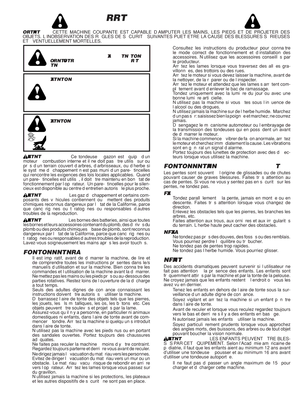 Husqvarna 961450011 warranty II. Fonctionnement Dans LES Pentes, Fonctionnement Général, III. Enfants, NE Faites PAS 