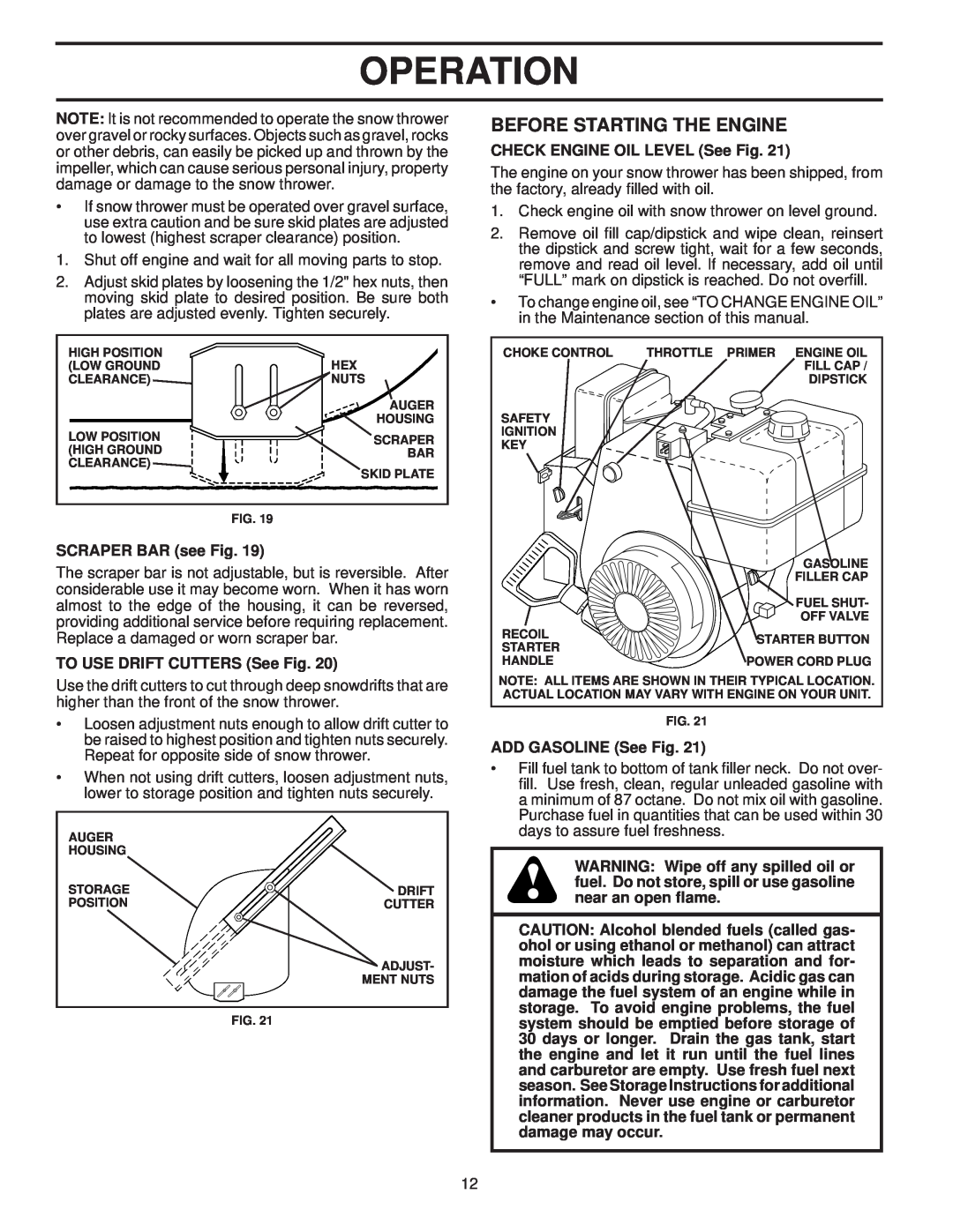 Husqvarna 96193002300 manual Before Starting The Engine, Operation, CHECK ENGINE OIL LEVEL See Fig, SCRAPER BAR see Fig 