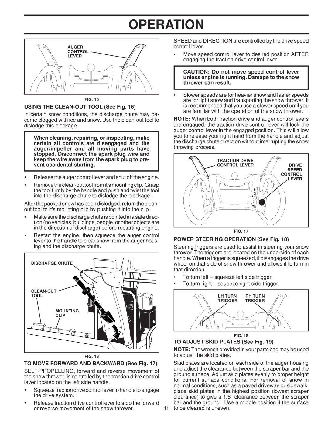 Husqvarna 96193002300 manual Using the CLEAN-OUT Tool See Fig, To Move Forward and Backward See Fig 