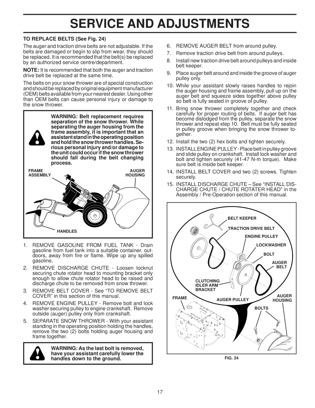 Husqvarna 96193002300 manual To Replace Belts See Fig 