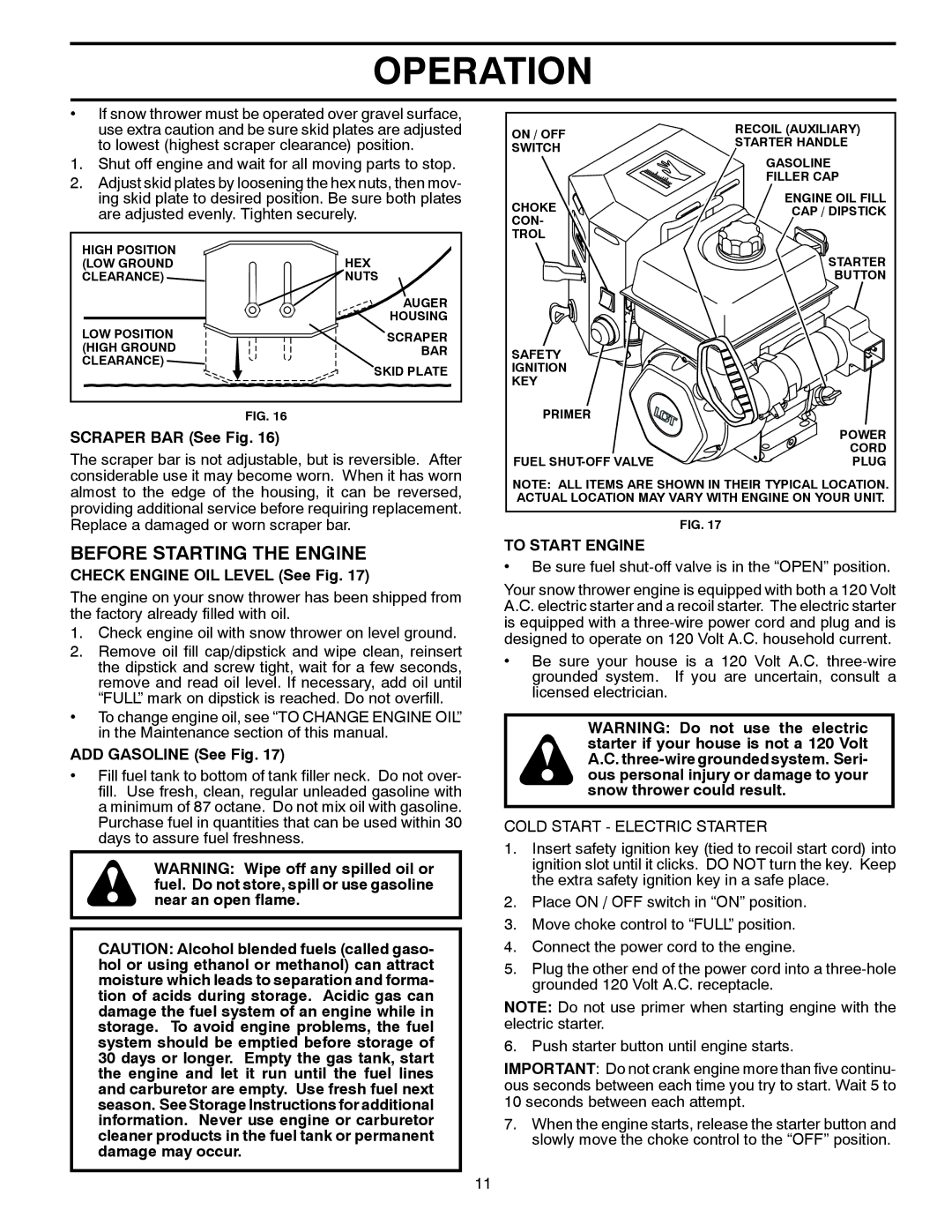 Husqvarna 96193006500 Before Starting the Engine, Scraper BAR See Fig, Check Engine OIL Level See Fig, To Start Engine 