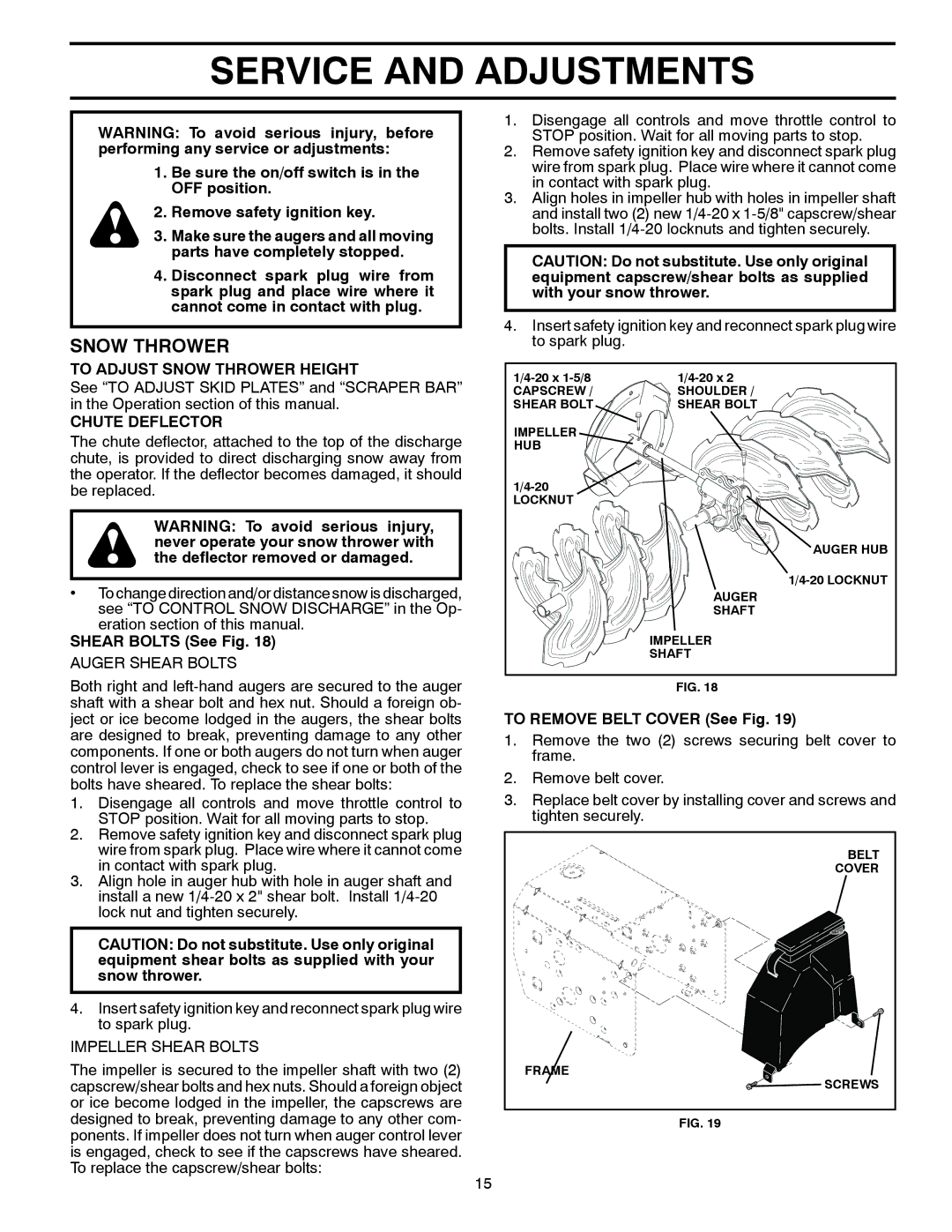 Husqvarna 96193006500 manual Service and Adjustments, To Adjust Snow Thrower Height, Chute Deflector, Shear Bolts See Fig 