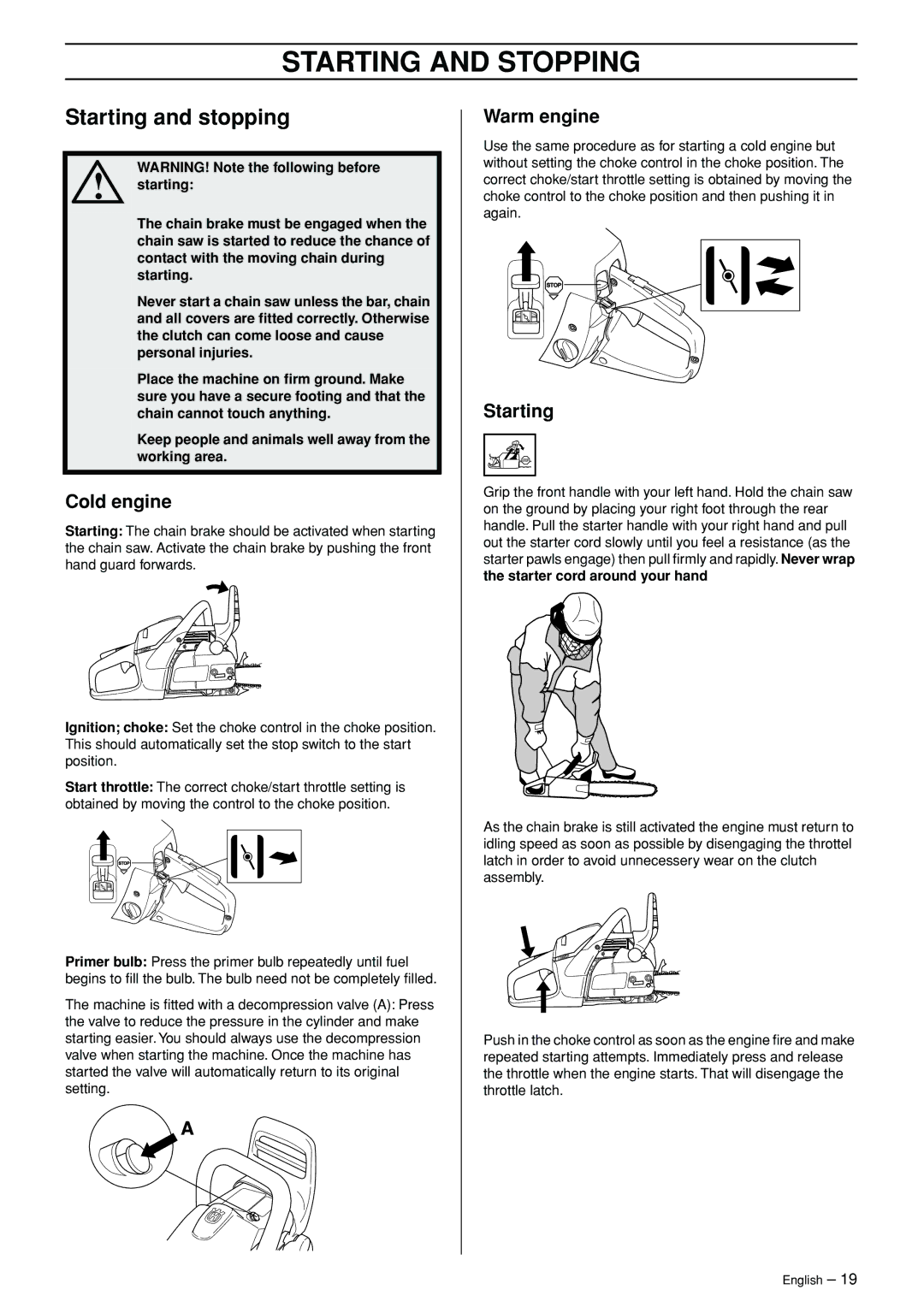 Husqvarna 965030292 manual Starting and Stopping, Starting and stopping, Cold engine, Warm engine 