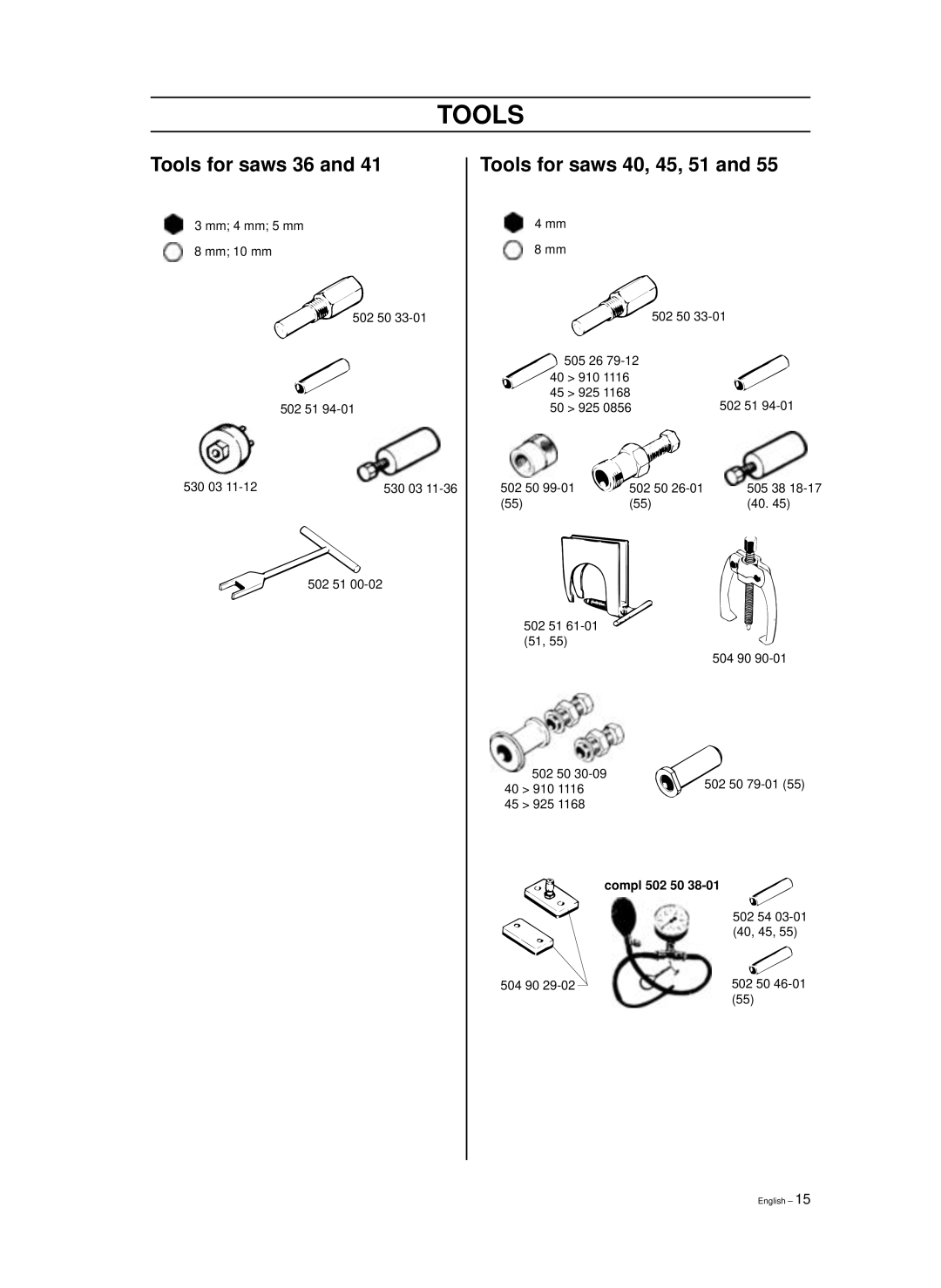Husqvarna 965030298, 965030296, 1018855-26 manual Tools for saws 36, Tools for saws 40, 45, 51 