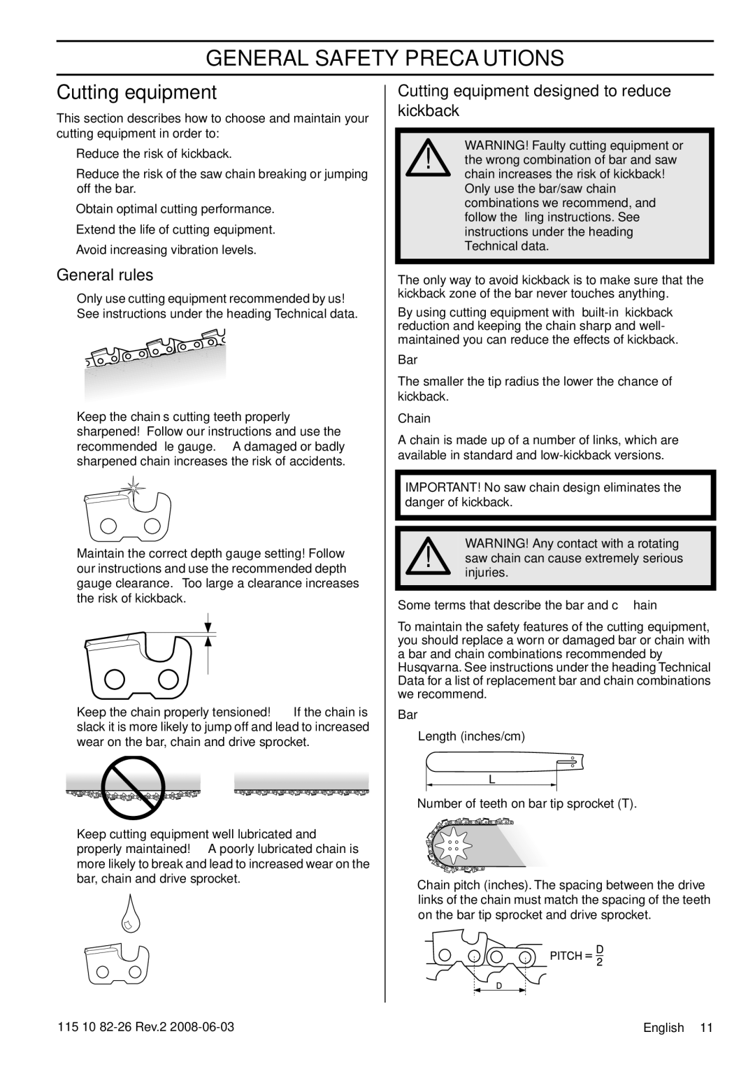 Husqvarna 965167501, 965167936, 965168601 manual General rules, Cutting equipment designed to reduce kickback 
