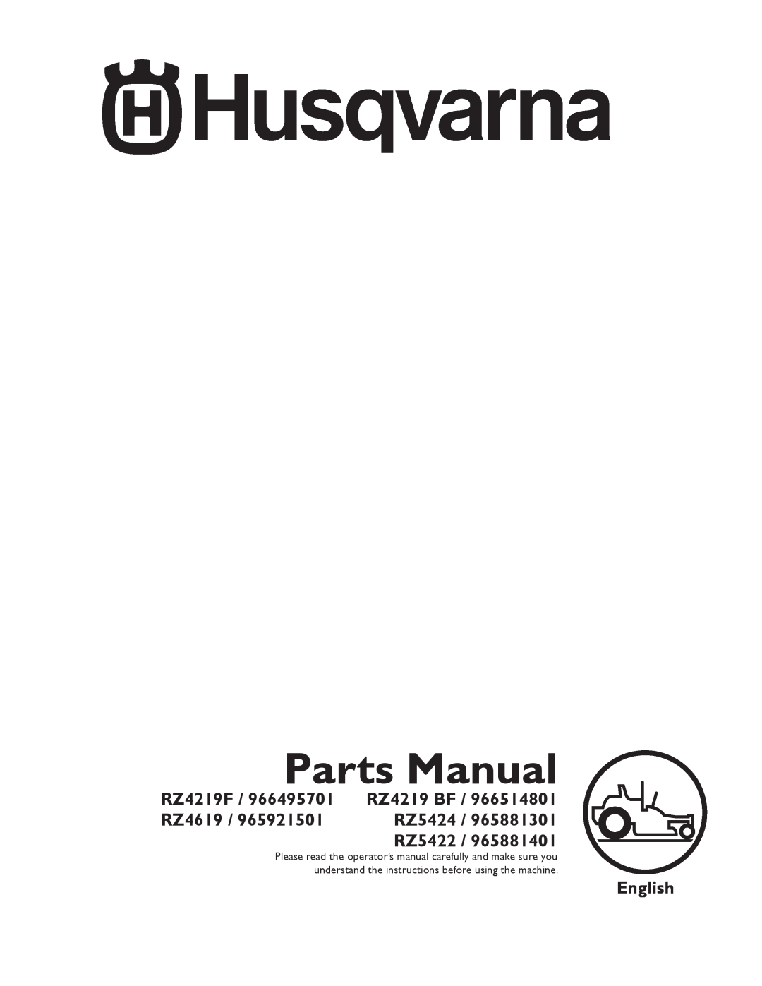 Husqvarna 965881301, 965881401, 965921501 manual Parts Manual, RZ4219F, RZ4619, RZ5424, RZ5422, English, RZ4219 BF 