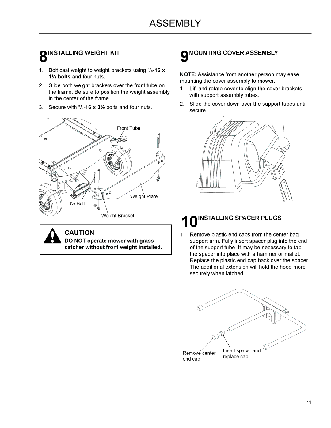 Husqvarna 115 149727 R01, 966004401, 965 610901 8INSTALLING Weight KIT, 9MOUNTING Cover Assembly, 10INSTALLING Spacer Plugs 