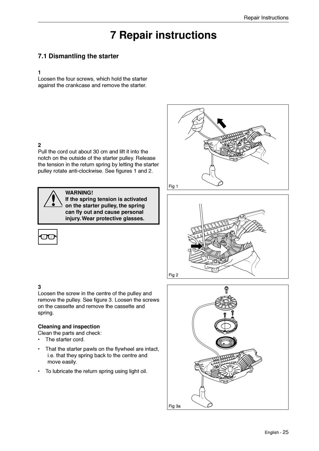 Husqvarna 966451906 manual Dismantling the starter, Cleaning and inspection Clean the parts and check 