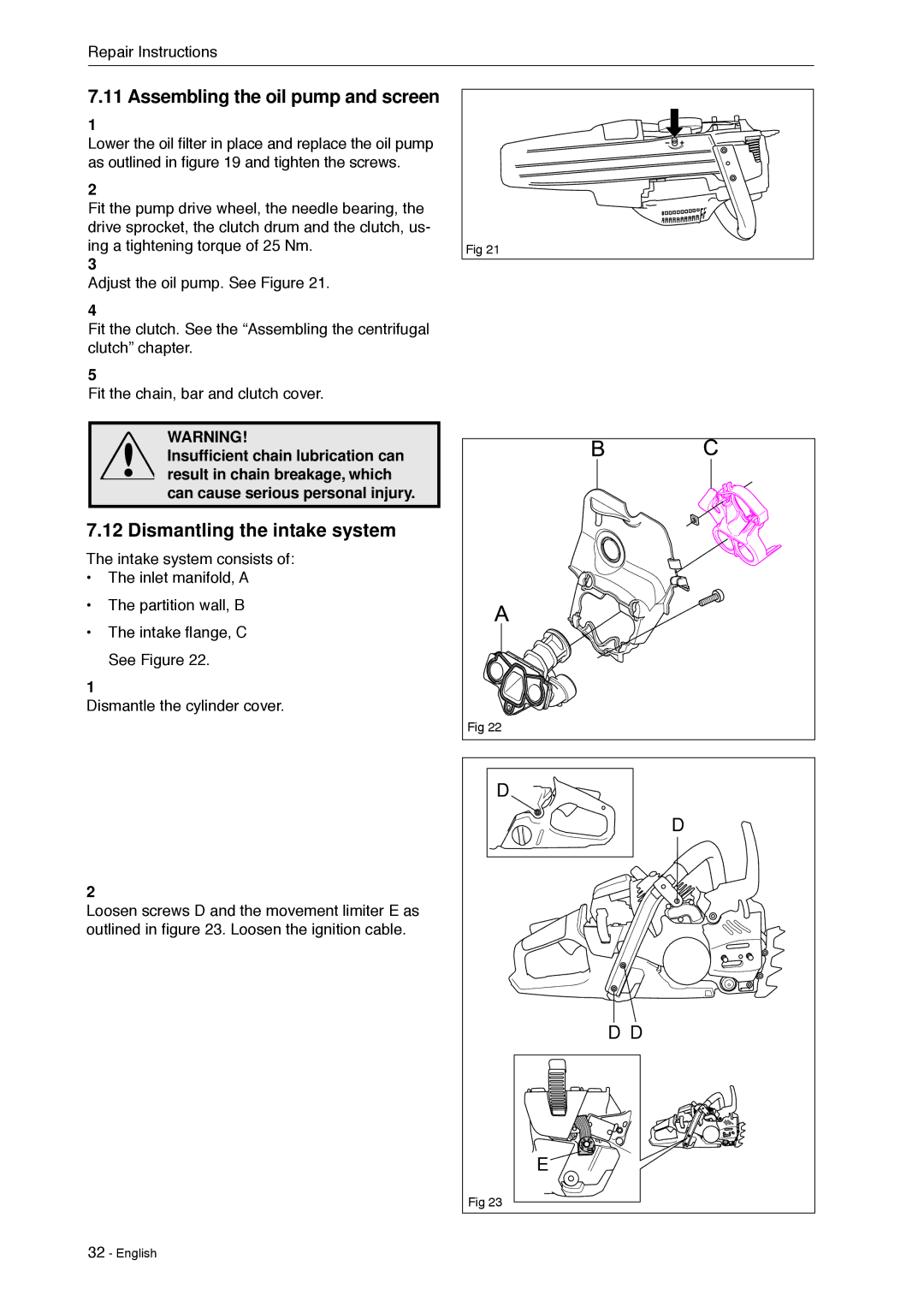 Husqvarna 966451906 manual Assembling the oil pump and screen, Dismantling the intake system 