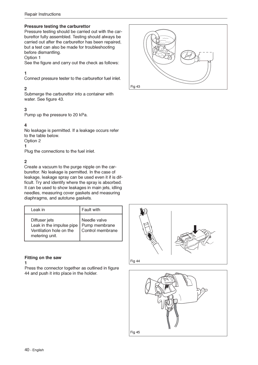 Husqvarna 966451906 manual Pressure testing the carburettor, Fitting on the saw 