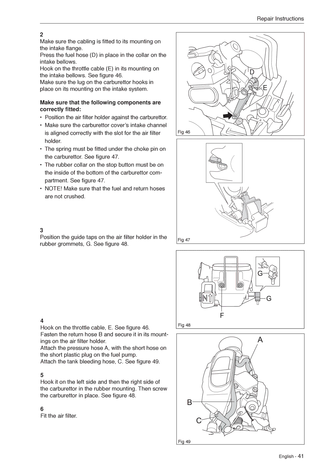 Husqvarna 966451906 manual Make sure that the following components are correctly fitted 