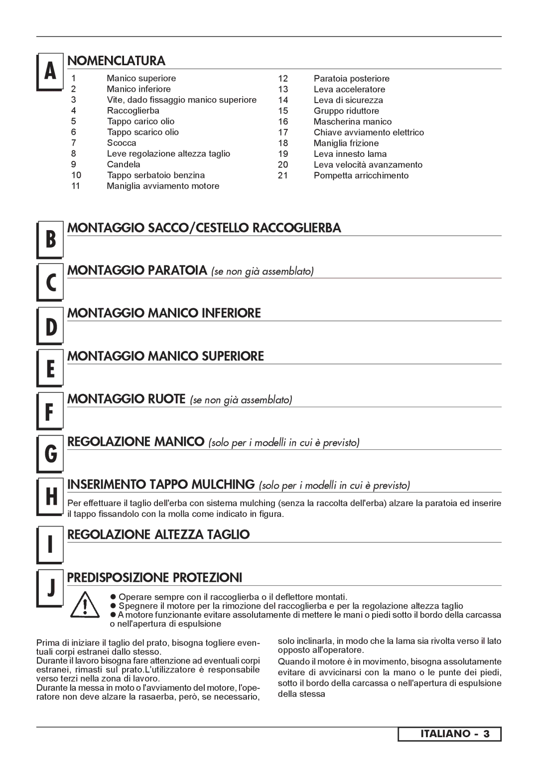 Husqvarna 966523901, 966524101, 962000110, 962000107, 962000108, 966524001 Nomenclatura, Montaggio SACCO/CESTELLO Raccoglierba 