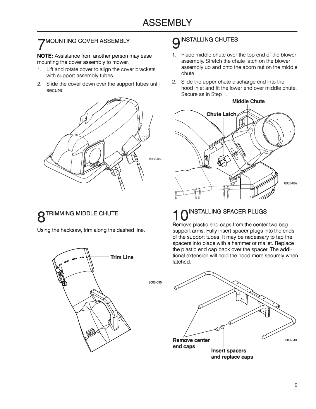 Husqvarna 966529103 manual 7MOUNTING COVER ASSEMBLY, 9INSTALLING CHUTES, 8TRIMMING MIDDLE CHUTE, 10INSTALLING SPACER PLUGS 