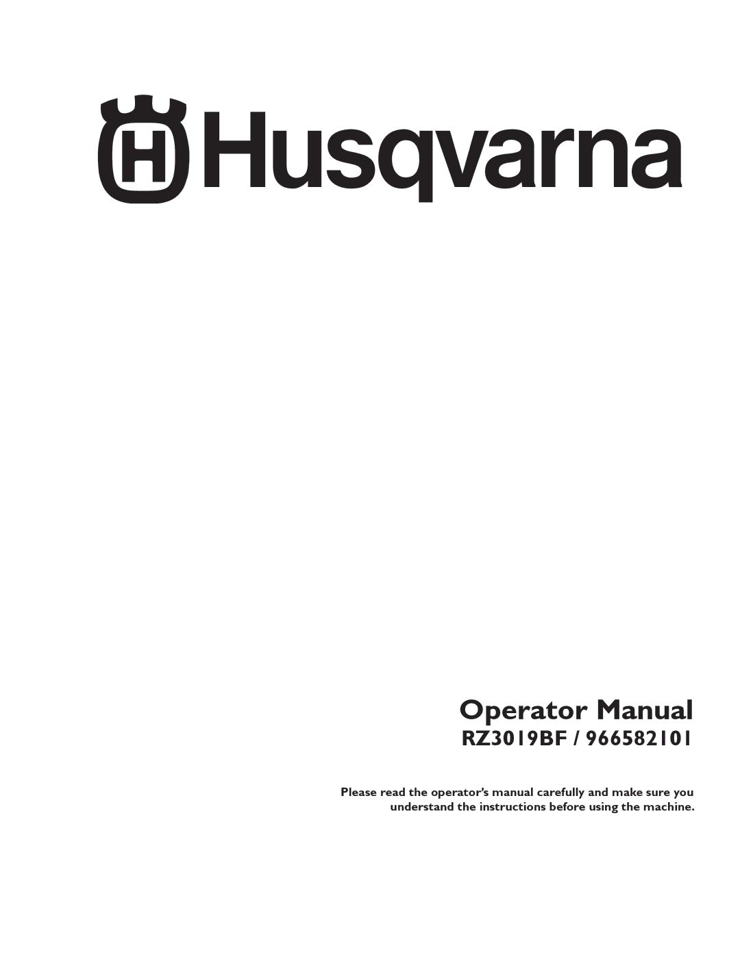 Husqvarna RZ3019BF, 966582101 manual Operator Manual 