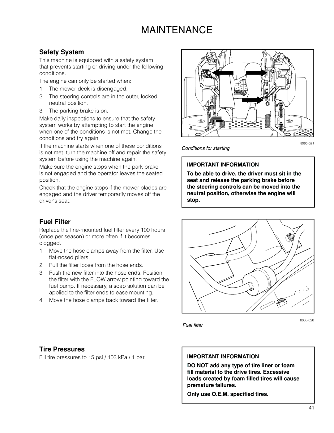 Husqvarna 966614401, 966614701, 966553901, PZ34FX BF, PZ6034FX warranty Safety System, Fuel Filter, Tire Pressures 