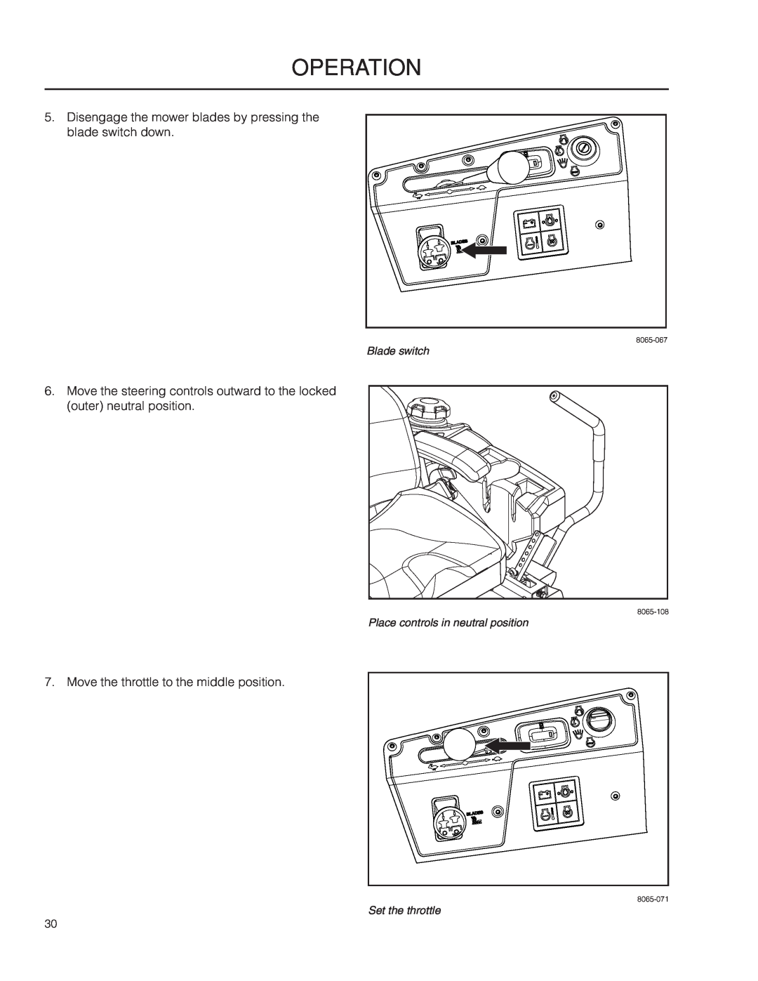 Husqvarna 966616701, PZ29D CE manual Operation, Disengage the mower blades by pressing the blade switch down, Blade switch 