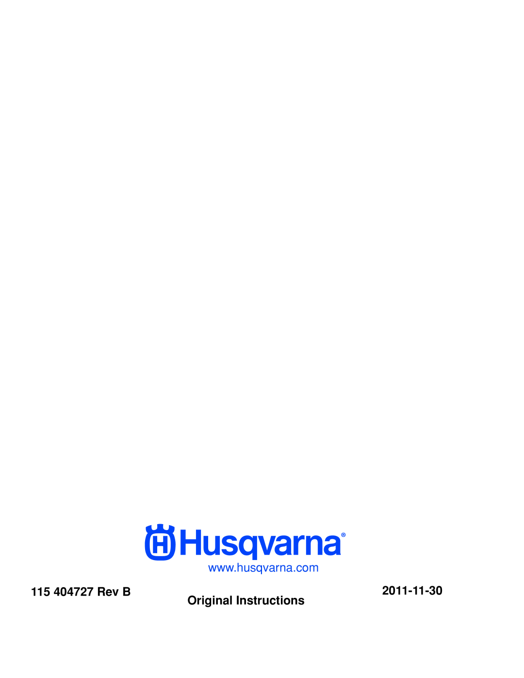 Husqvarna 966616701, PZ29D CE manual 115 404727 Rev B, Original Instructions, 2011-11-30 