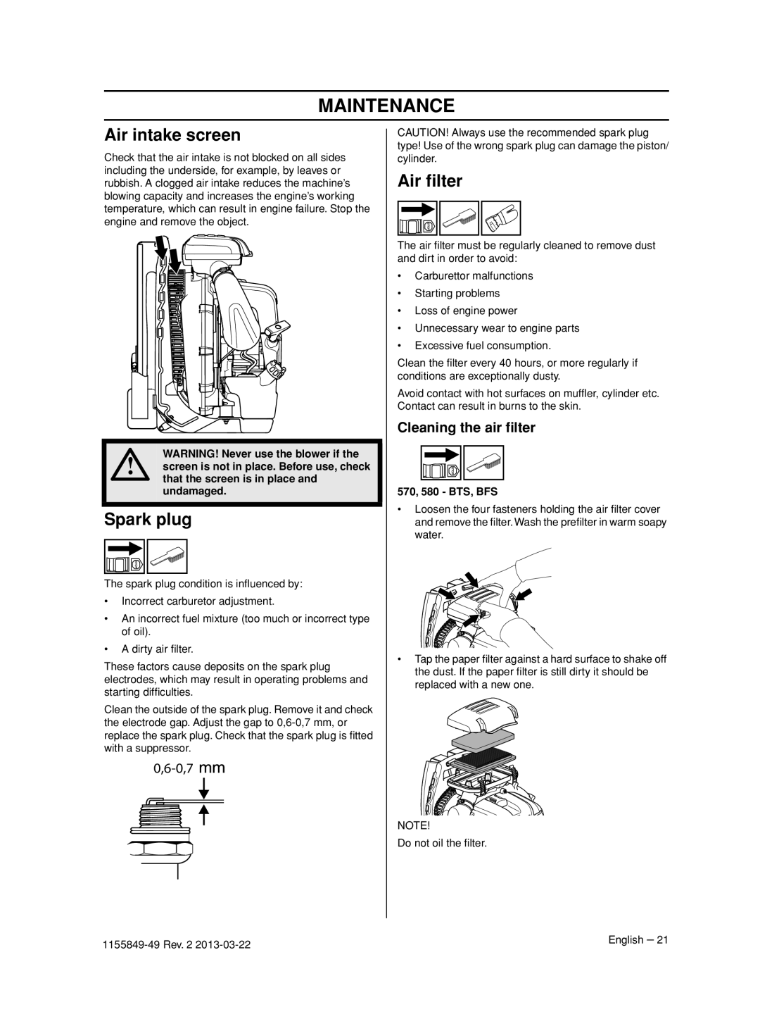 Husqvarna 966629602, 966631102, 966629501, 966629402 Air intake screen, Spark plug, Air ﬁlter, Cleaning the air ﬁlter 