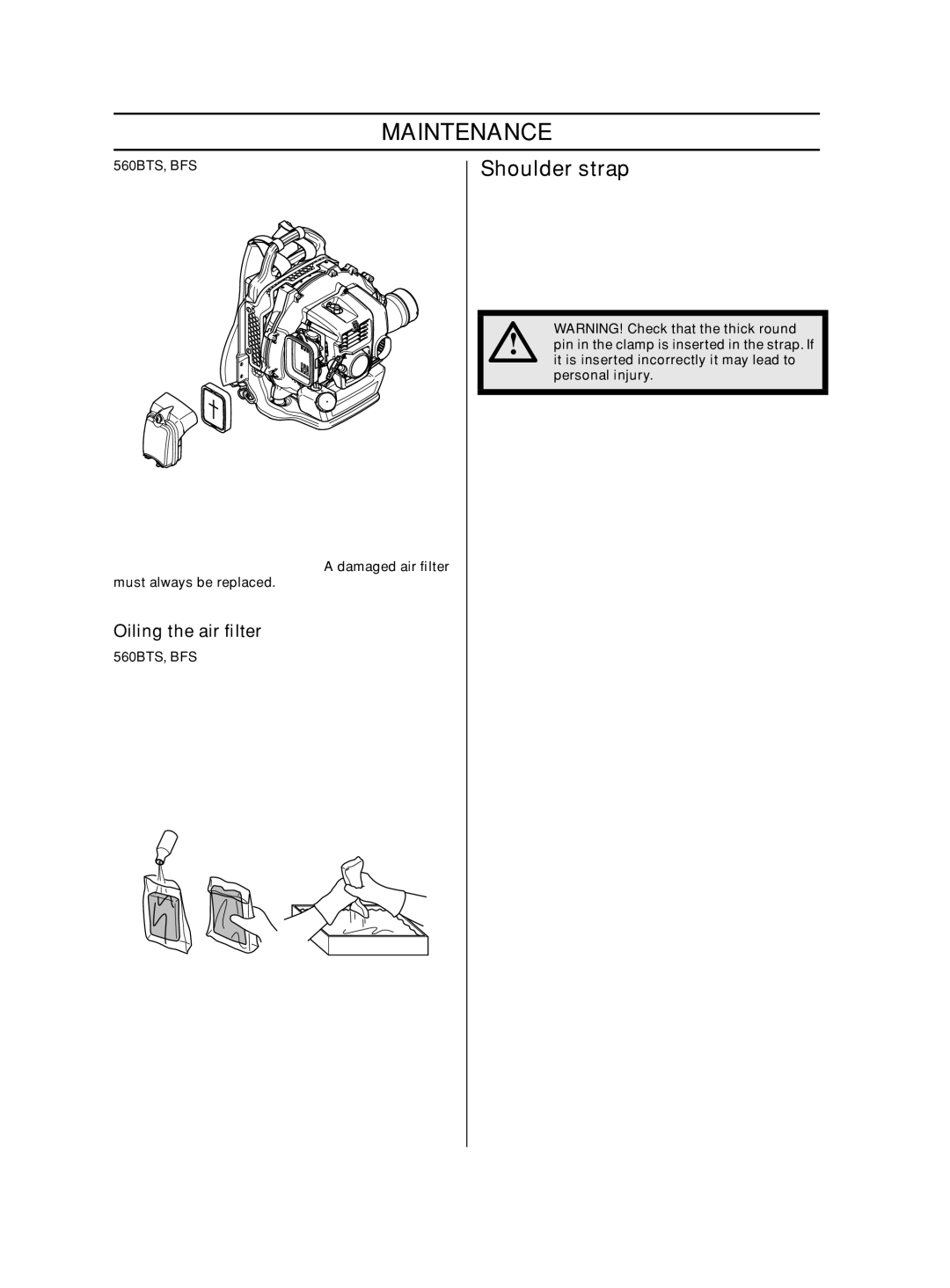 Husqvarna 966629501, 966631102, 966629602 Shoulder strap, Oiling the air ﬁlter, Must always be replaced, Personal injury 