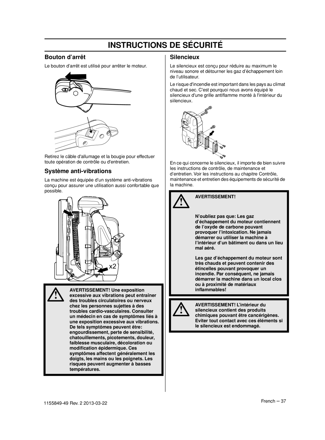 Husqvarna 966629501, 966631102, 966629602, 966629402 Bouton d’arrêt, Système anti-vibrations, Silencieux, Avertissement 