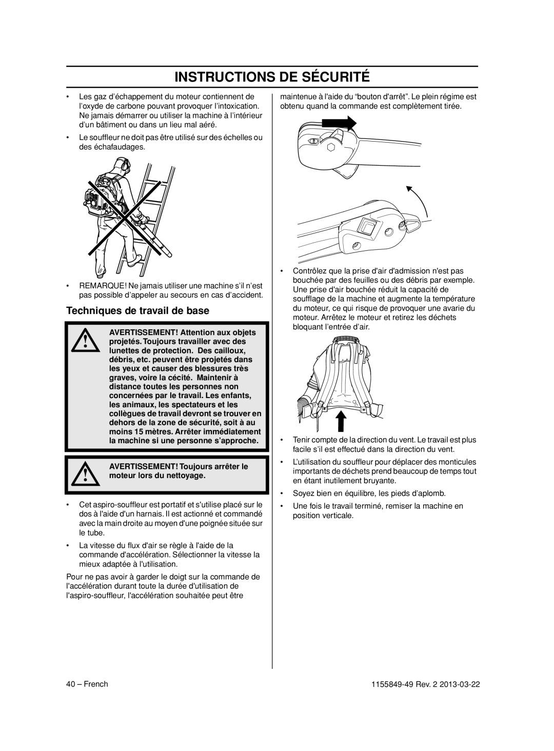 Husqvarna 966631102 Techniques de travail de base, AVERTISSEMENT! Attention aux objets, Moteur lors du nettoyage 