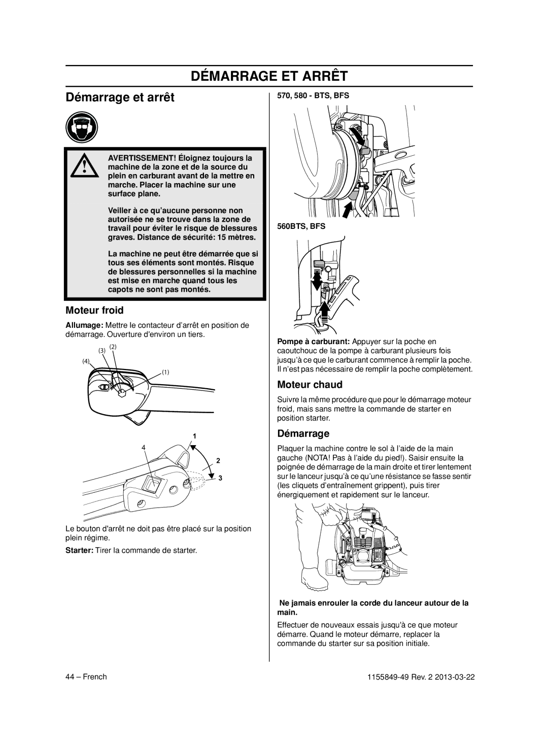 Husqvarna 966629701, 966631102, 966629602, 966629501 Démarrage ET Arrêt, Démarrage et arrêt, Moteur froid, Moteur chaud 