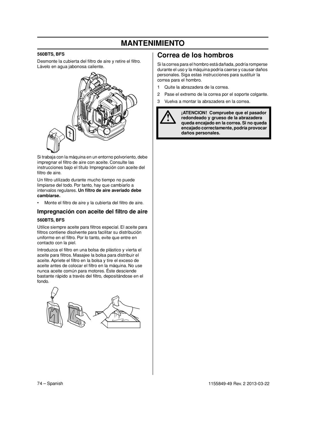 Husqvarna 966629701, 966631102, 966629602, 966629501 Correa de los hombros, Impregnación con aceite del ﬁltro de aire 