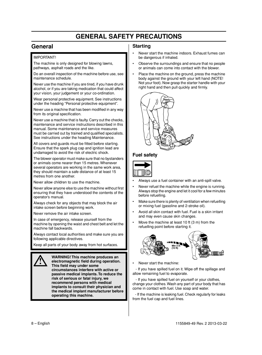 Husqvarna 966629402, 966631102, 966629602, 966629501, 966629701 General Safety Precautions, Starting, Fuel safety 