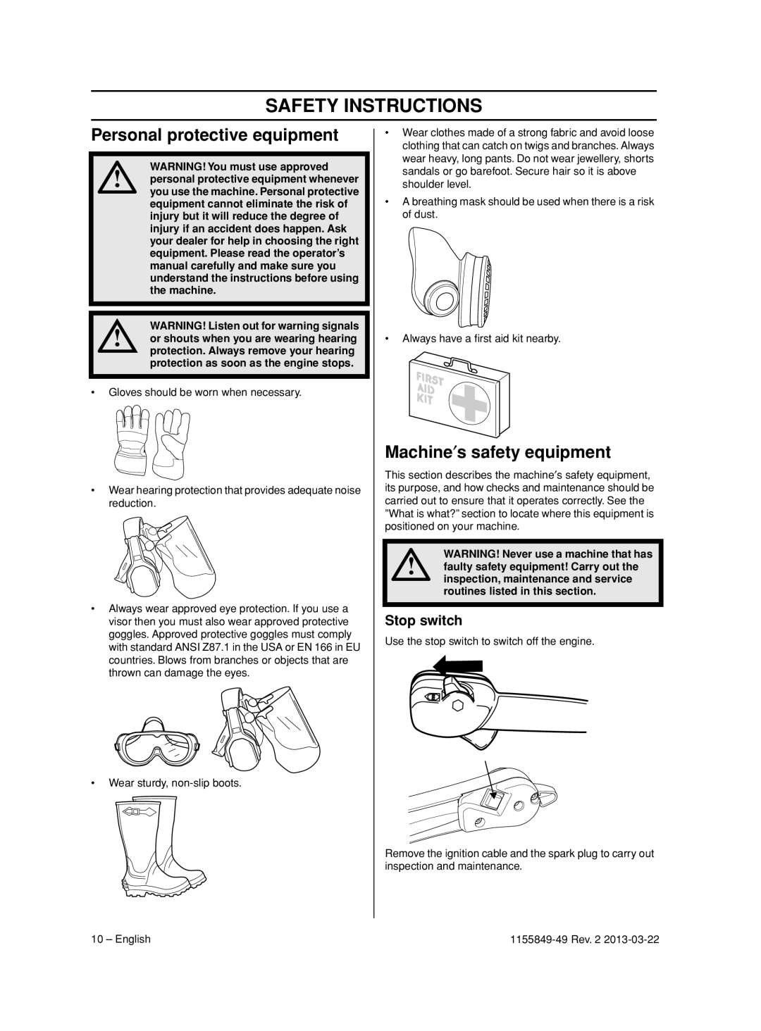 Husqvarna 966631102, 966629602 Safety Instructions, Personal protective equipment, Machine′s safety equipment, Stop switch 