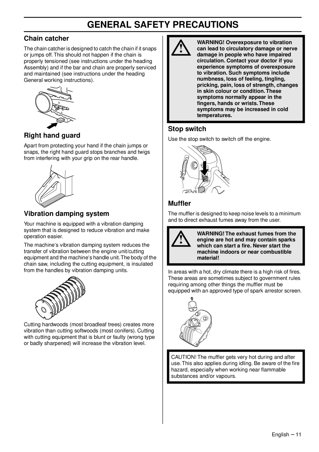 Husqvarna 966648206 manuel dutilisation Chain catcher, Right hand guard, Vibration damping system, Stop switch, Mufﬂer 
