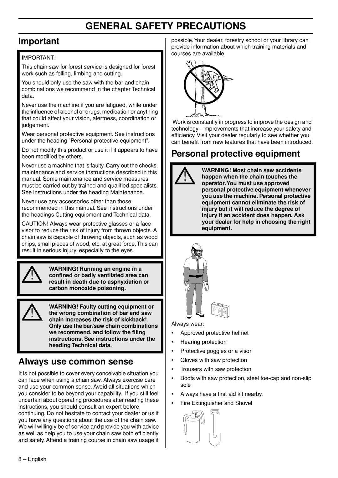 Husqvarna 966648206 manuel dutilisation Always use common sense, Personal protective equipment, Carbon monoxide poisoning 