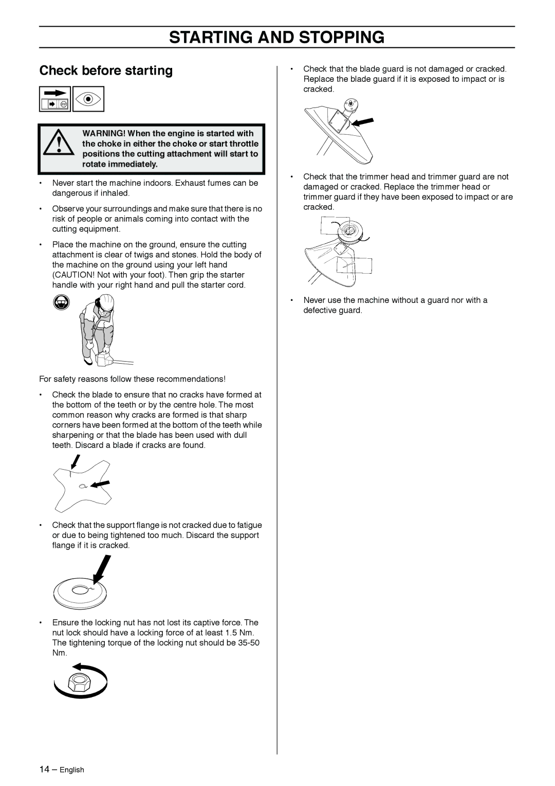 Husqvarna 966765403 manual Starting and Stopping, Check before starting 