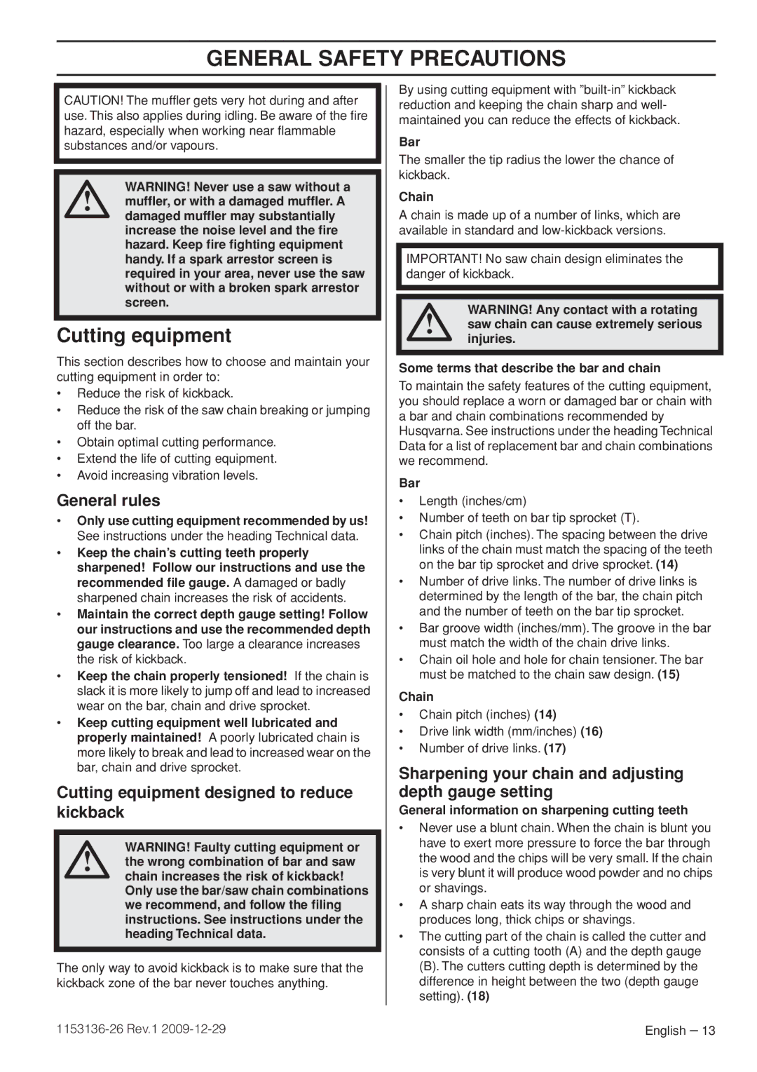 Husqvarna 966906738, 966906636, 965084001 manual General rules, Cutting equipment designed to reduce kickback 