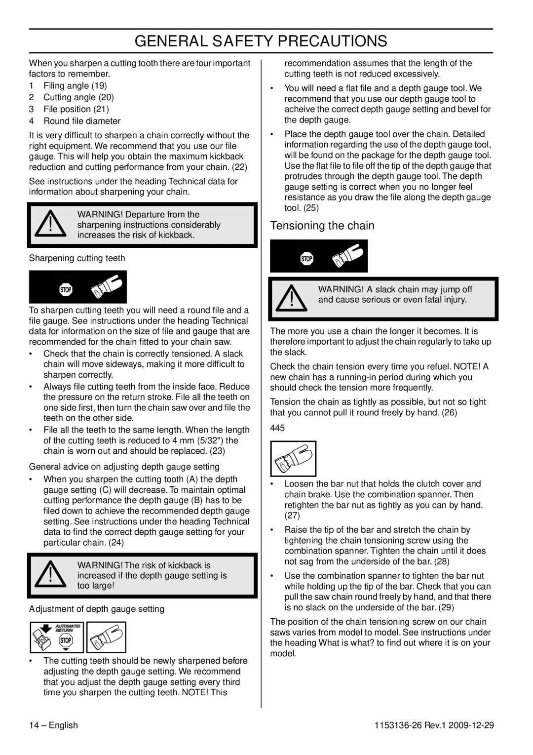 Husqvarna 965084001, 966906636, 966906738 manual Tensioning the chain 