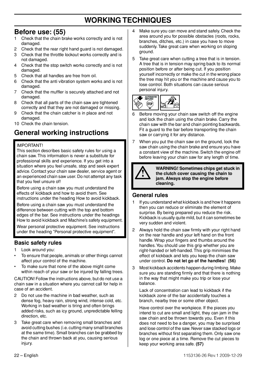 Husqvarna 966906738, 966906636, 965084001 Working Techniques, Before use, General working instructions, Basic safety rules 