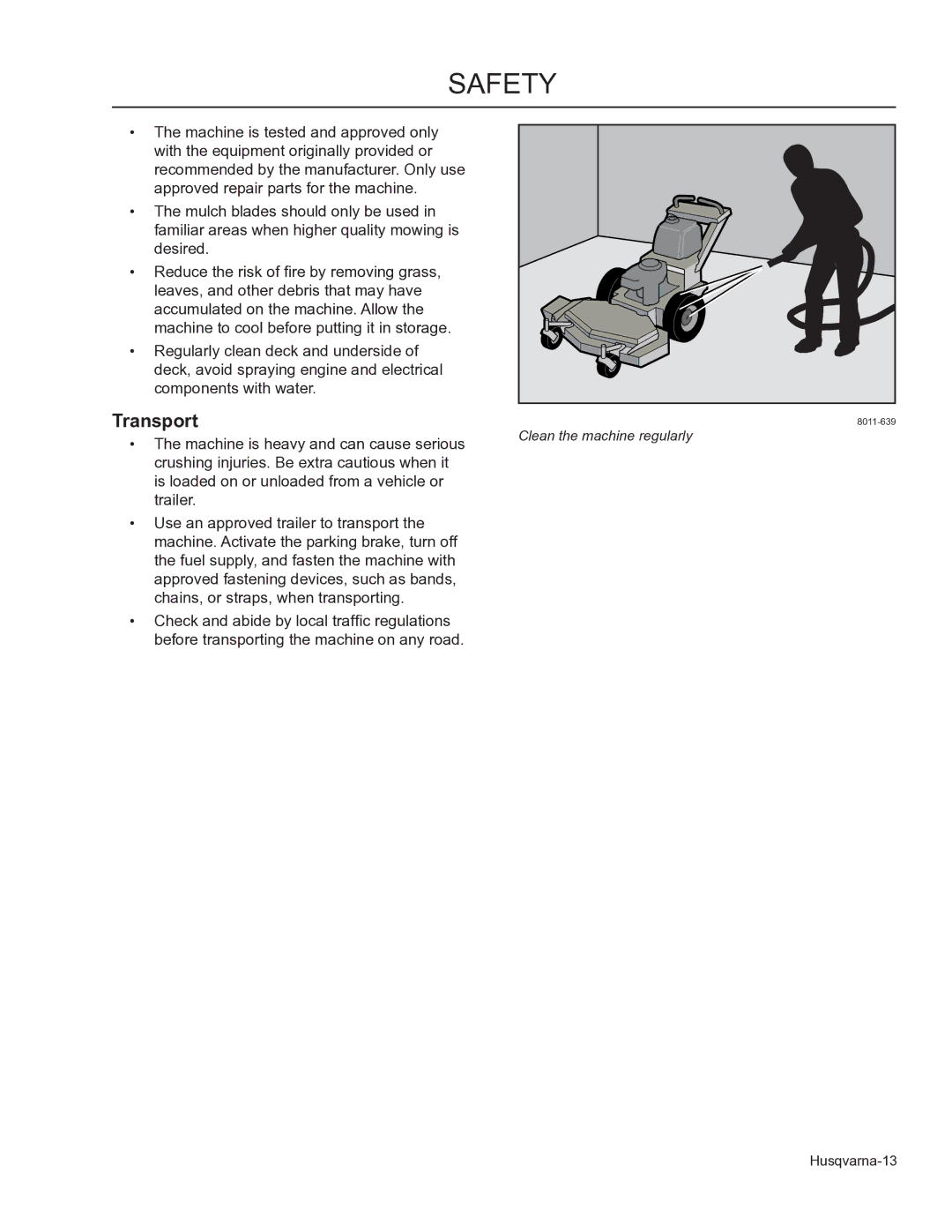 Husqvarna 966947005, 966947008, WHF3617 manual Transport 