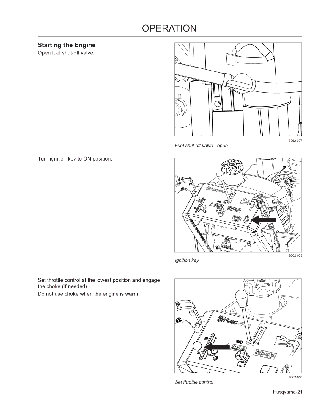 Husqvarna 966947008, 966947005, WHF3617 manual Starting the Engine 