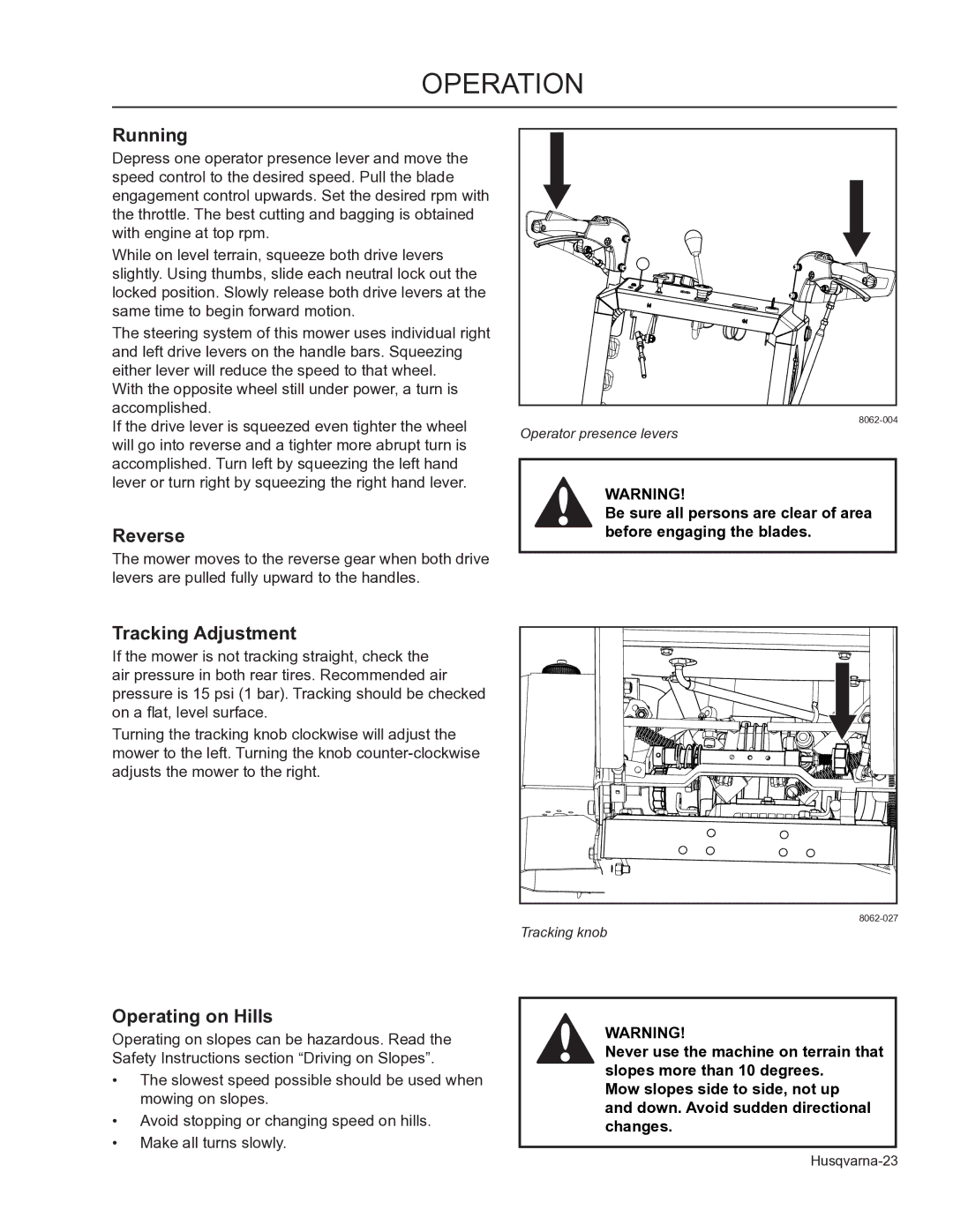 Husqvarna WHF3617, 966947008, 966947005 manual Running, Reverse, Operating on Hills 