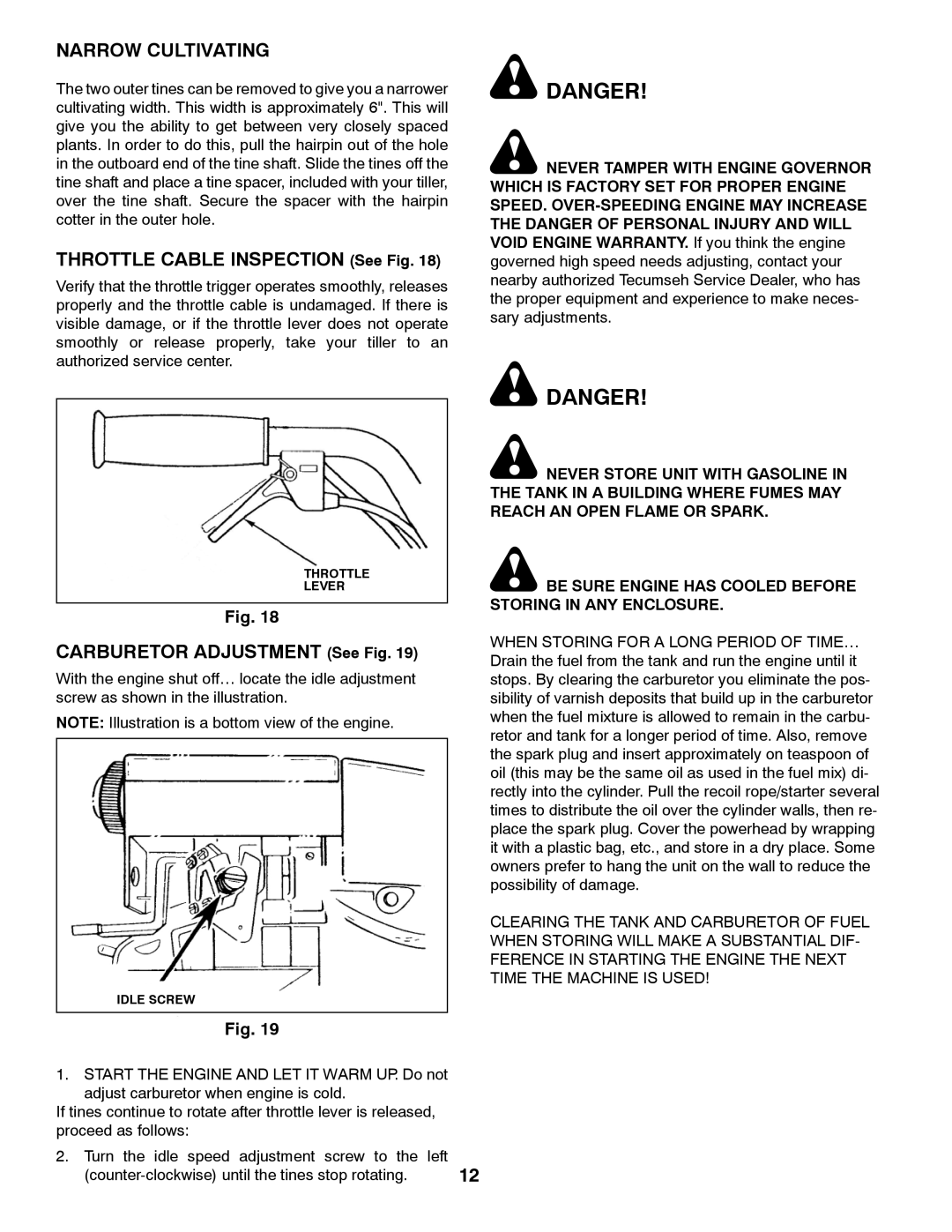 Husqvarna 966957301 specifications Narrow Cultivating, Throttle Cable Inspection See Fig 