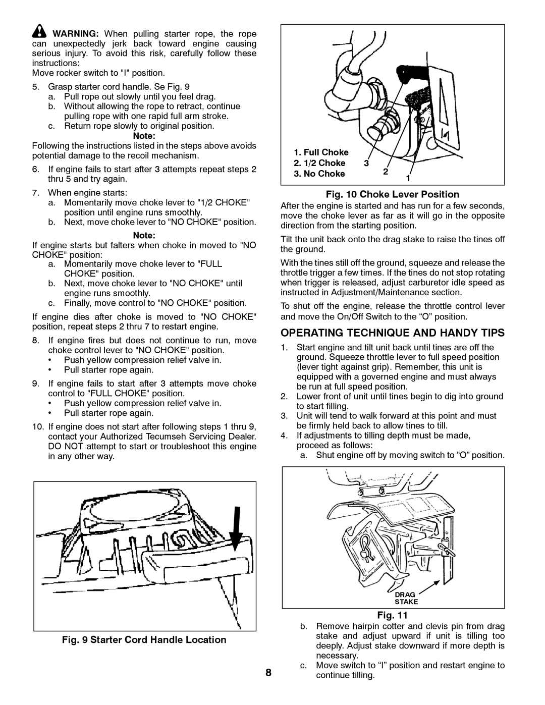 Husqvarna 966957301 specifications Operating Technique and Handy Tips, Full Choke No Choke 