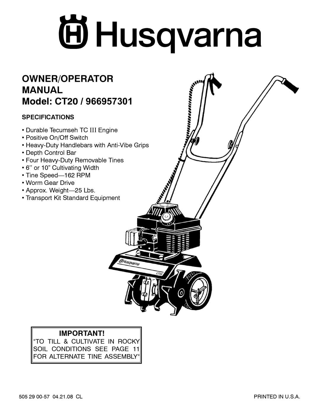 Husqvarna 966957301 specifications OWNER/OPERATOR MANUAL Model CT20, Specifications 