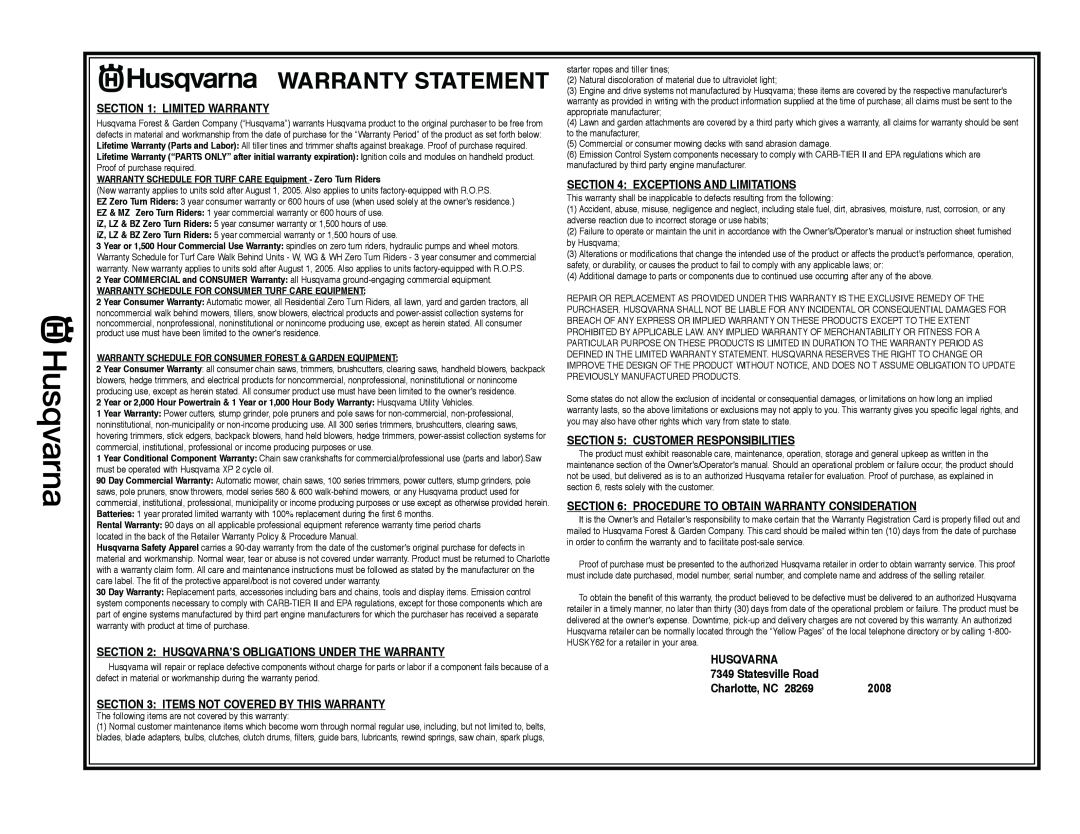 Husqvarna 966957301 Warranty Statement, 2008, Charlotte, NC, WARRANTY SCHEDULE FOR TURF CARE Equipment - Zero Turn Riders 