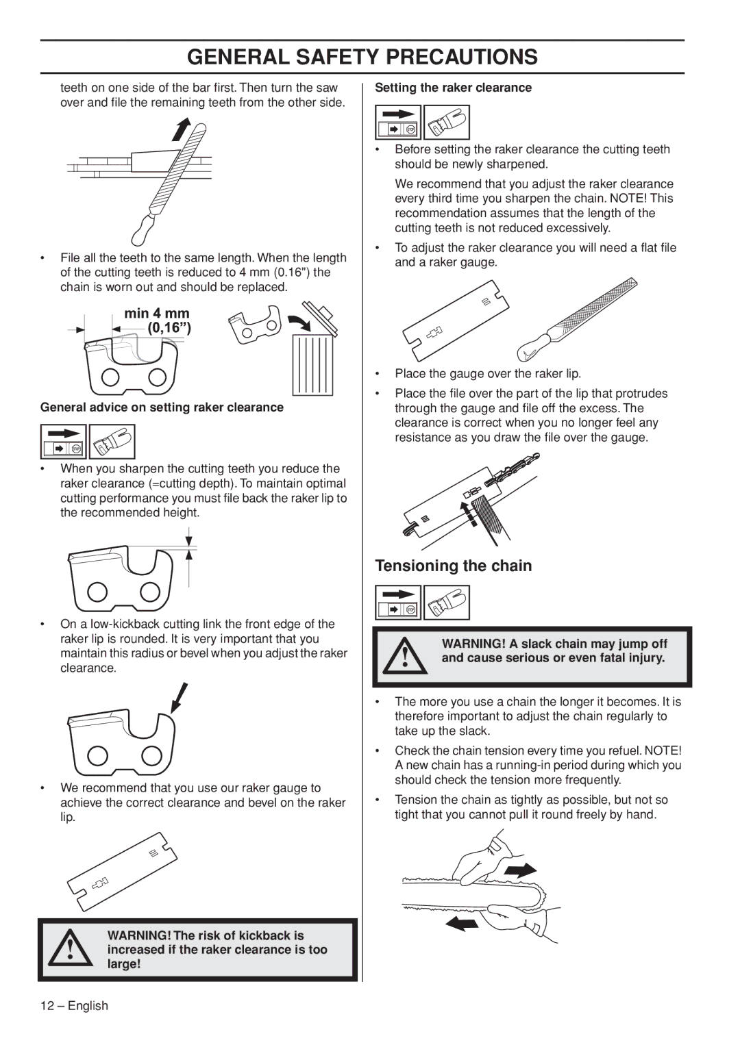 Husqvarna 966976701 manual Tensioning the chain 