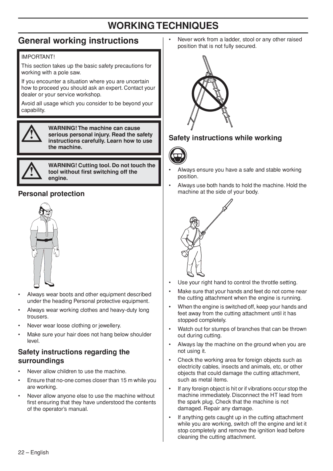 Husqvarna 966976701 manual Working Techniques, General working instructions, Personal protection 