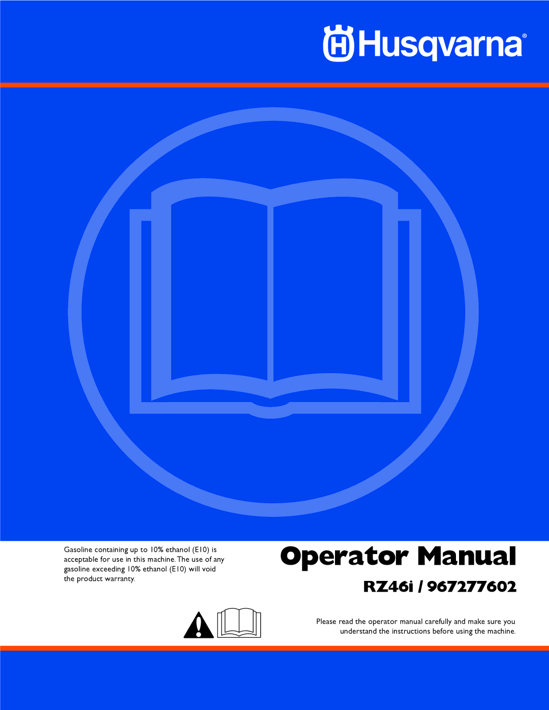 Husqvarna 967277601 warranty Operator Manual 