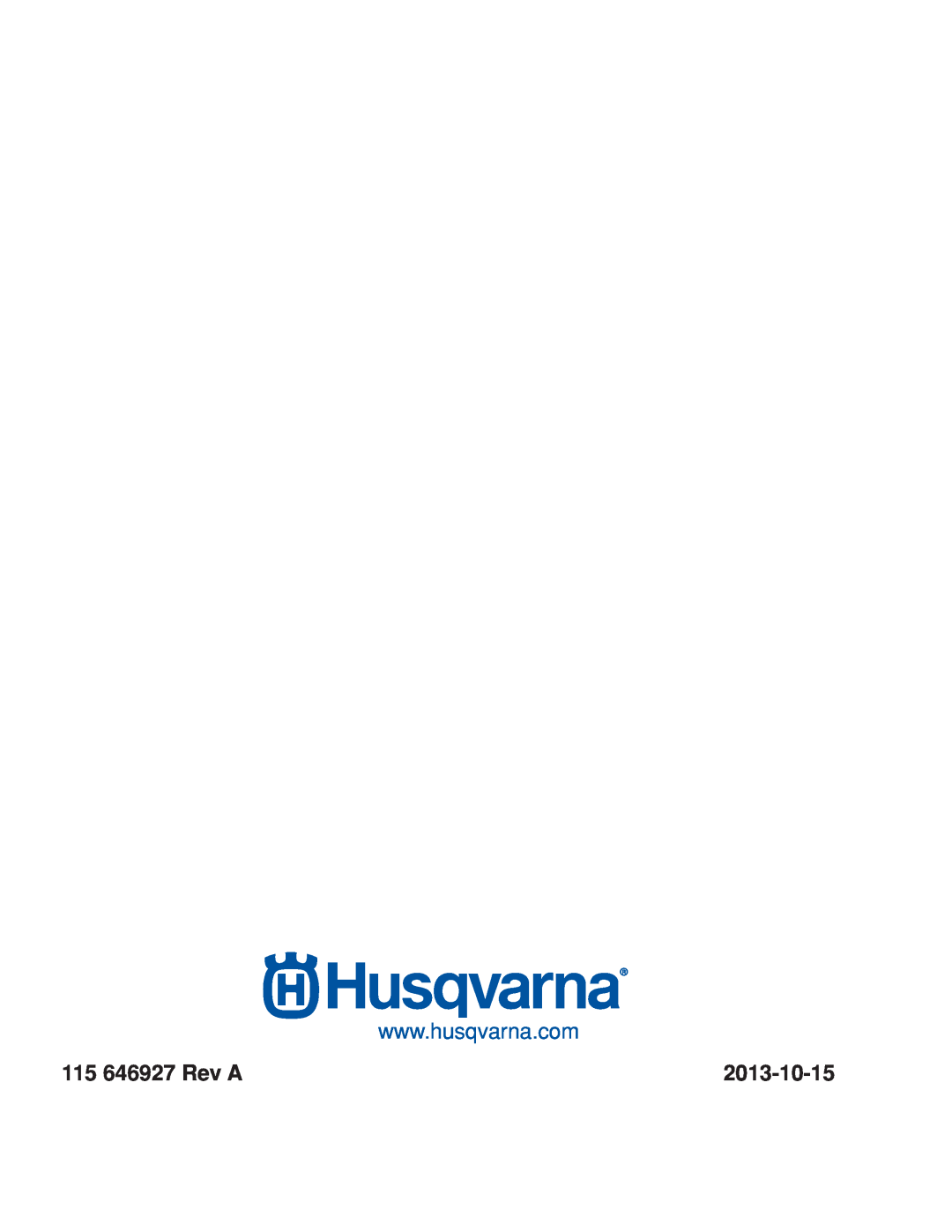 Husqvarna 967277601 warranty 115 646927 Rev A, 2013-10-15 