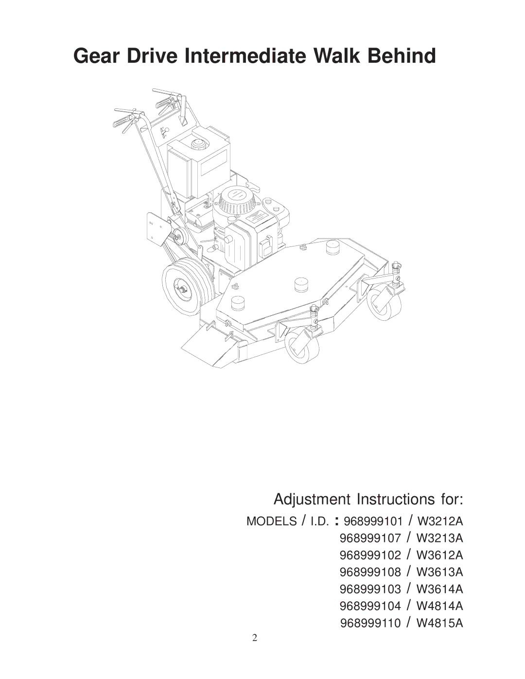 Husqvarna 968999101 / W3212A, 968999110 / W4815A manual Gear Drive Intermediate Walk Behind, Adjustment Instructions for 