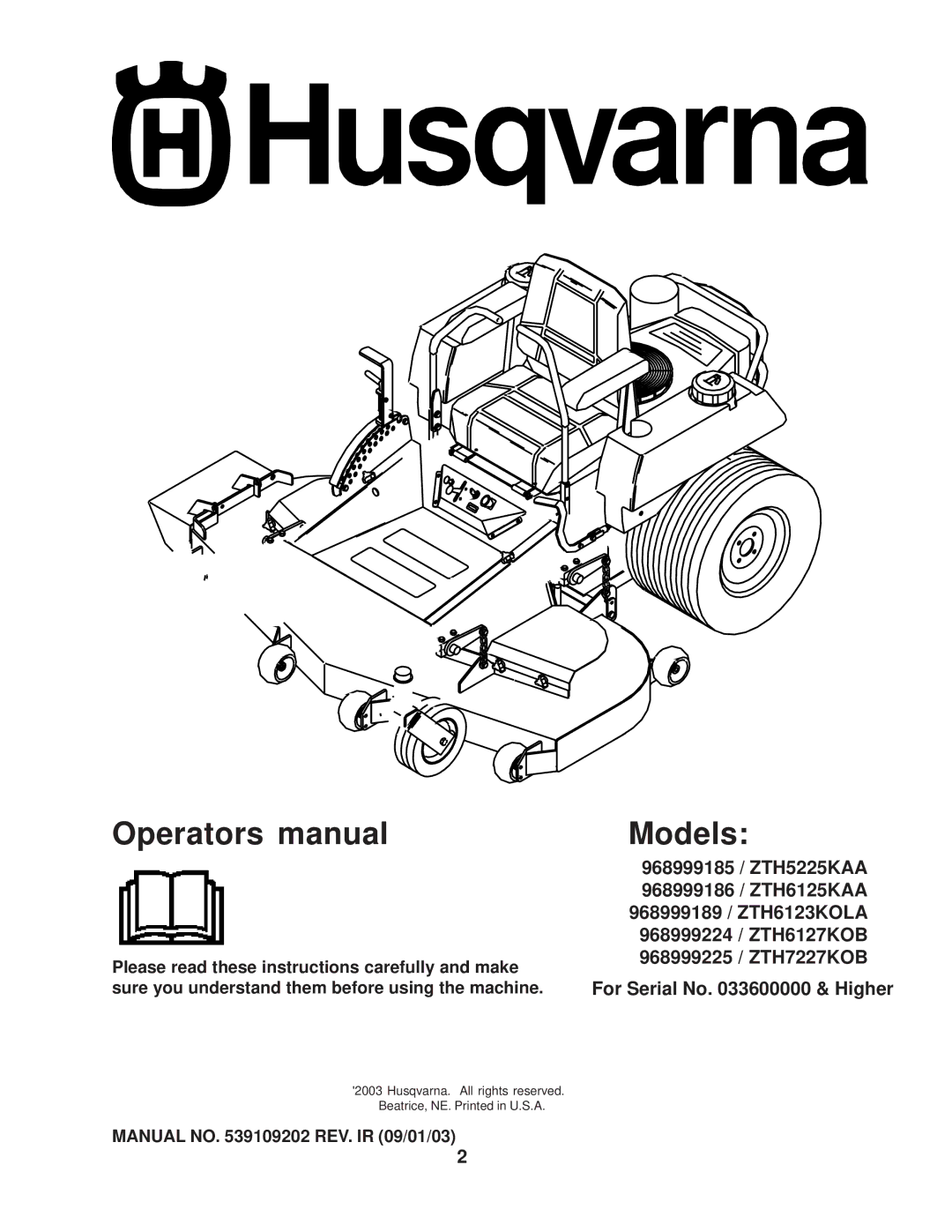 Husqvarna 968999224 / ZTH6127KOB, 968999189 / ZTH6123KOLA, 968999225 / ZTH7227KOB manual Husqvarna. All rights reserved 